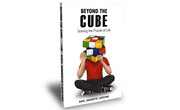 Beyond the Cube: Solving the Puzzle of Life (Speedcubing Mindset & Habits Book)