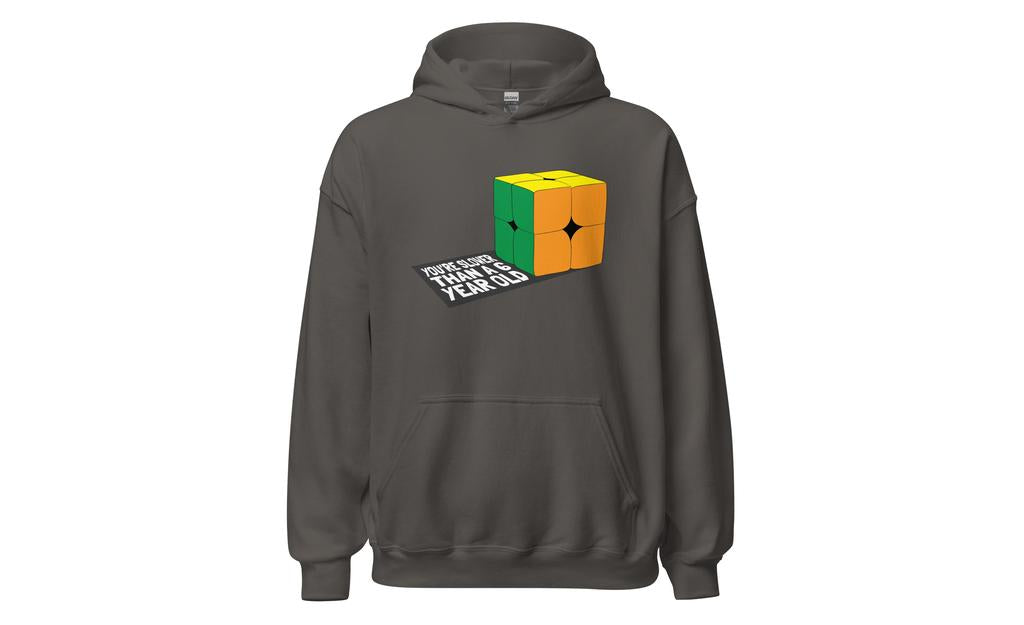 Slower Than a 6 Year Old Hoodie V1 | SpeedCubeShop