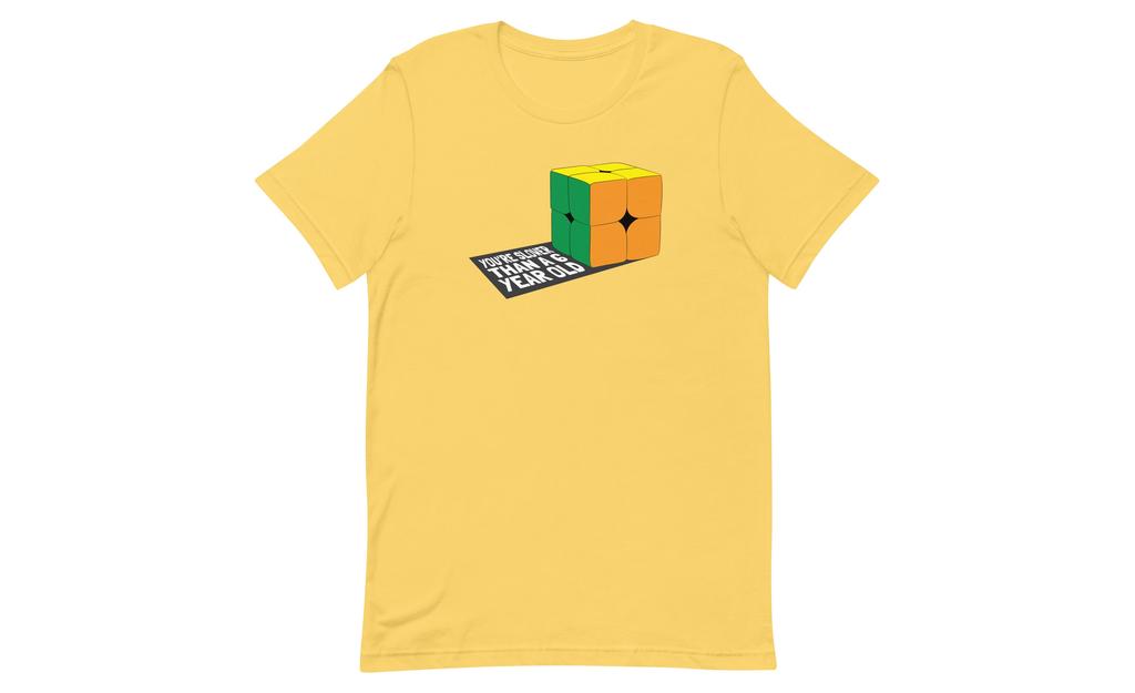 Slower Than a 6 Year Old Shirt V1 | SpeedCubeShop