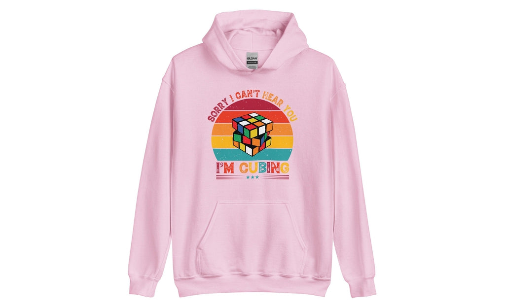 Sorry, I Can't Hear You, I'm Cubing - Rubik's Cube Hoodie | SpeedCubeShop